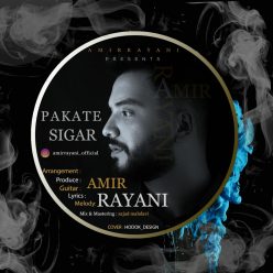 Amir Rayani – Pakate Sigar
